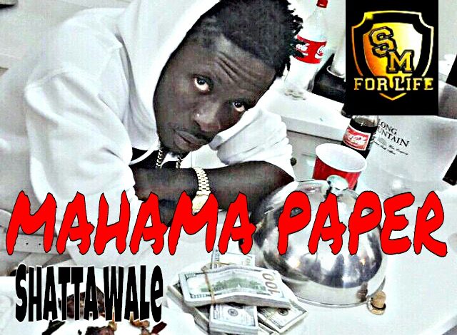 Shatta Wale - Mahama Paper