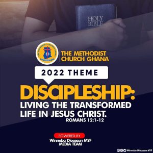The Methodist Church Ghana official 2022 Theme Song