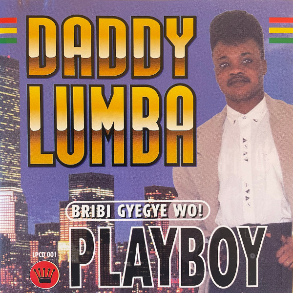 Daddy Lumba - Play Boy Album
