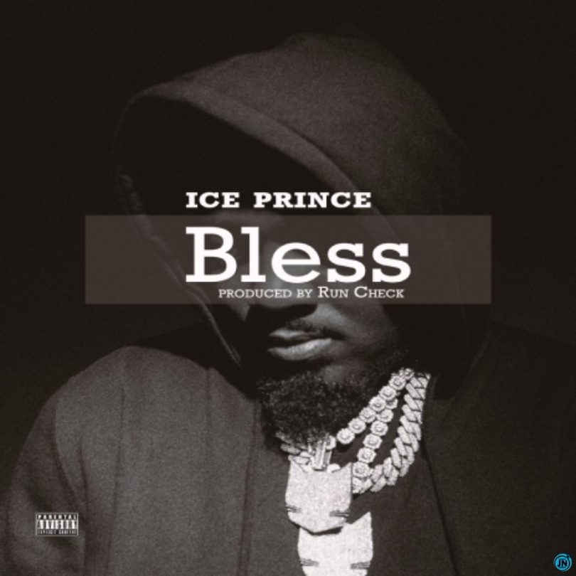 Ice Prince - Bless