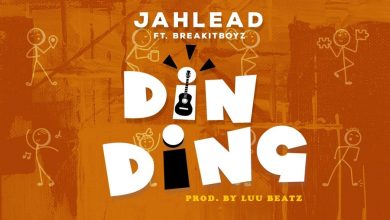 Jah Lead - Din Ding Ft BreakItBoyz