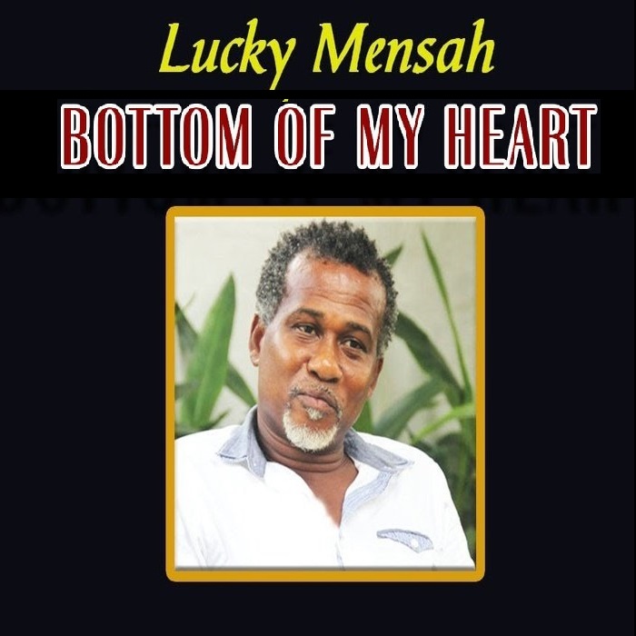 Lucky Mensah - Bottom Of My Heart