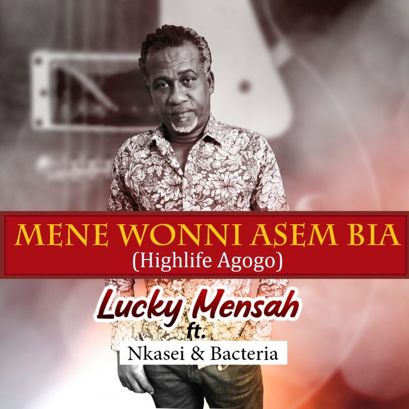 Lucky Mensah Mene Wonni Asem Bia
