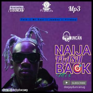DJ Duncan - Naija Flashback Mixtape