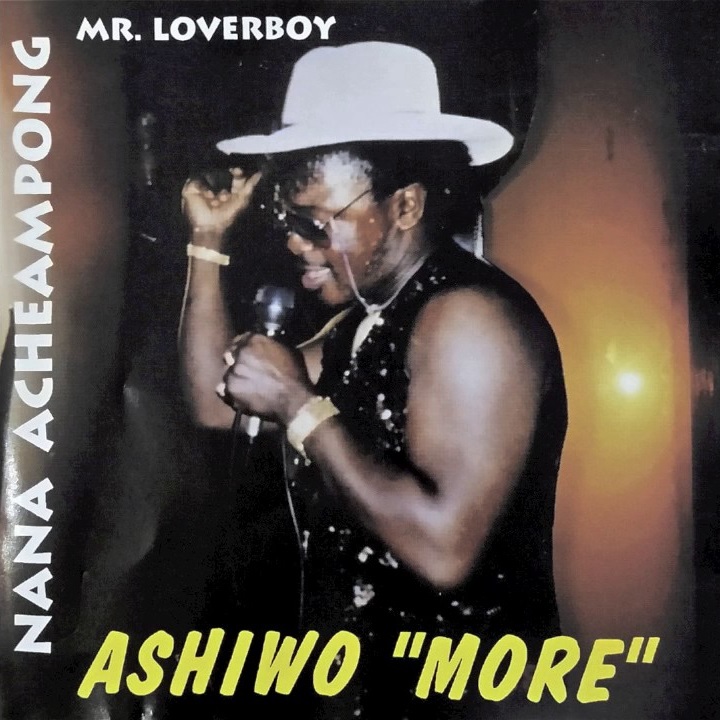 Nana Acheampong - Ashiwo More