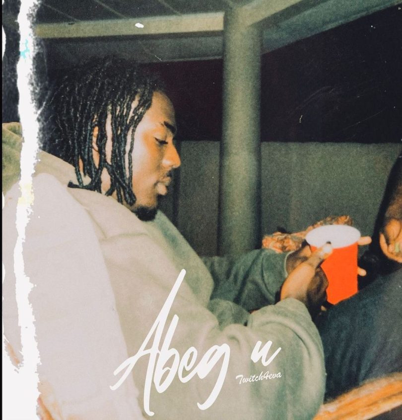 Twitch 4EVA - Abeg U