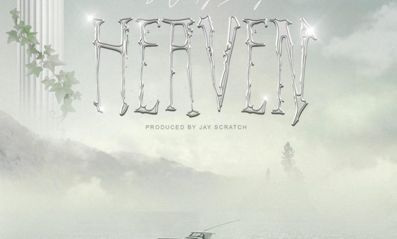 Wendy Shay - Heaven (New Song)