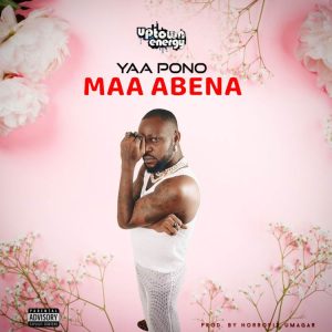 Yaa Pono - Maa Abena