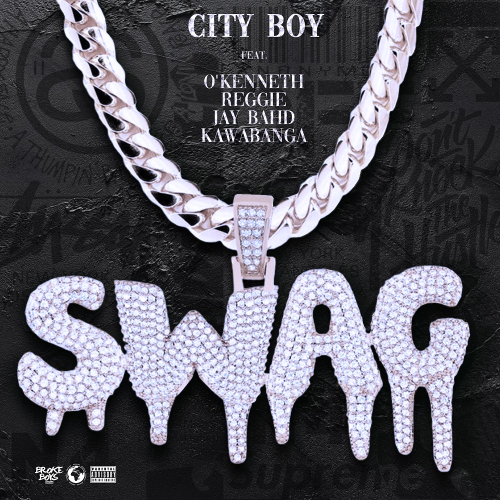 City Boy - Swag ft. O'Kenneth, Reggie, Jay Bahd & Kawabanga