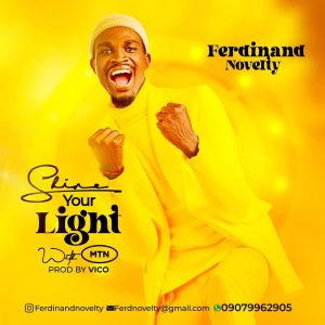 Ferdinand Novelty - Shine Your Light With MTN
