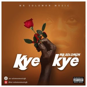 Mr Solomon - Kyekye