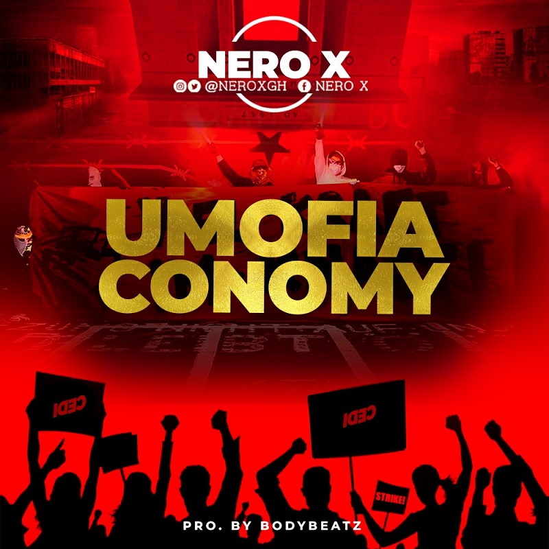 Nero X - Umofiaconomy (Umuofia Economy)