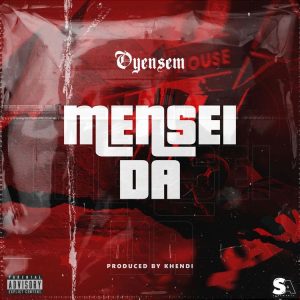 Oyensem - Mensei Da