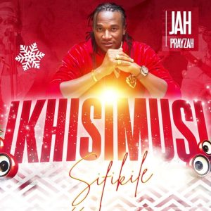 Prayzah - iKhisimusi Sifikile (Remix)