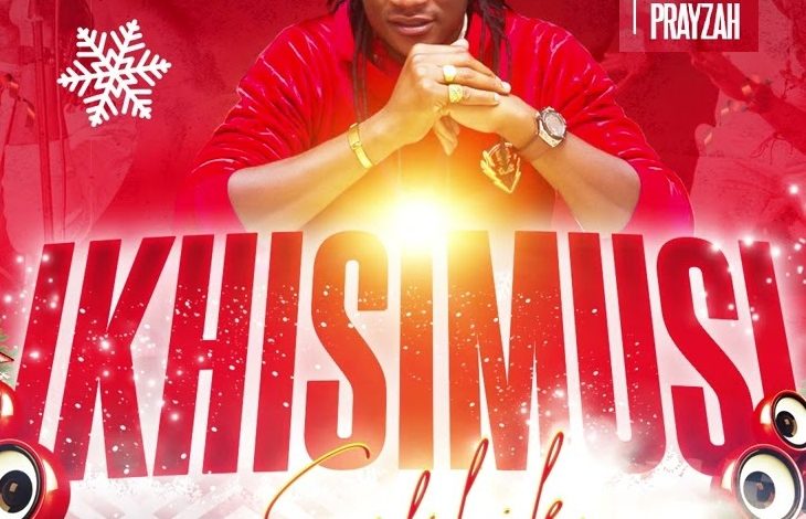 Prayzah - iKhisimusi Sifikile (Remix)