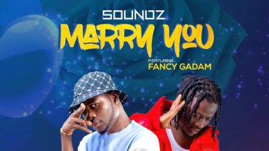 Soundz ft. Fancy Gadam - Marry You
