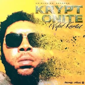 Vybz Kartel - Kryptonite (New Song 2022)
