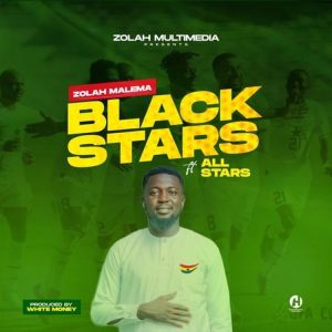 Zolah Malema - Black Stars Ft Don Ziggy & All Stars
