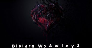 Agonaba Nana Amoah - Bibiara Wo Awiey3