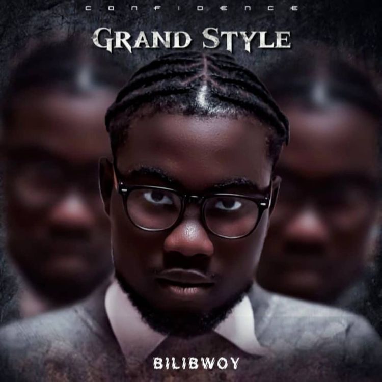 Bilibwoy - Grand Style