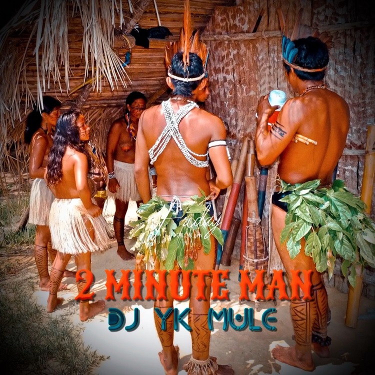DJ YK Mule - 2 Minute Man
