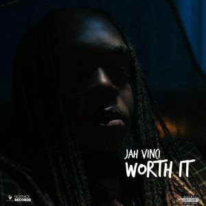 Jah Vinci - Worth It