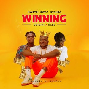 Kweysi Swat - Winning ft. Obibini x Rcee
