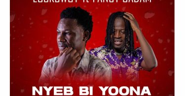 Luckbwoy ft Fancy Gadam - Nyeb Bi Yoona