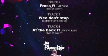 Pappy Kojo Nothing Matters Full EP