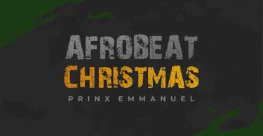 Prinx Emmanuel - Afrobeat Christmas
