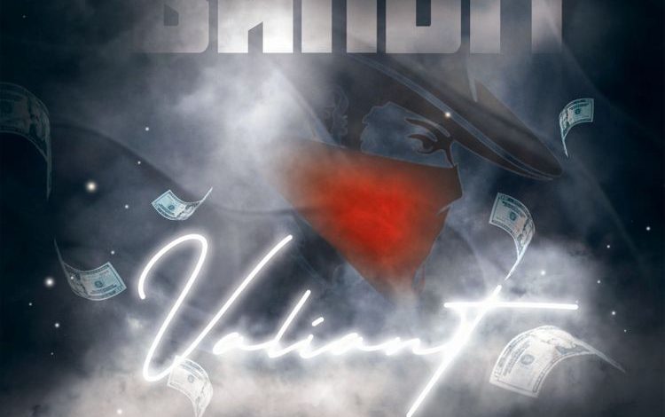 Valiant - Bandit (New Song)