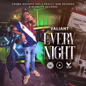 Valiant - Every Night