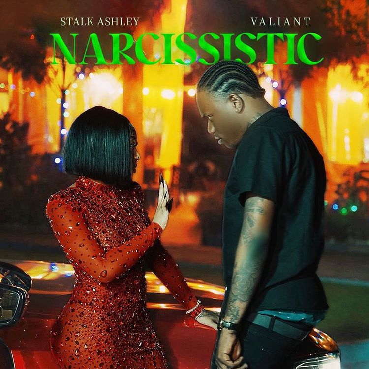 Valiant ft Stalk Ashley - Narcissistic