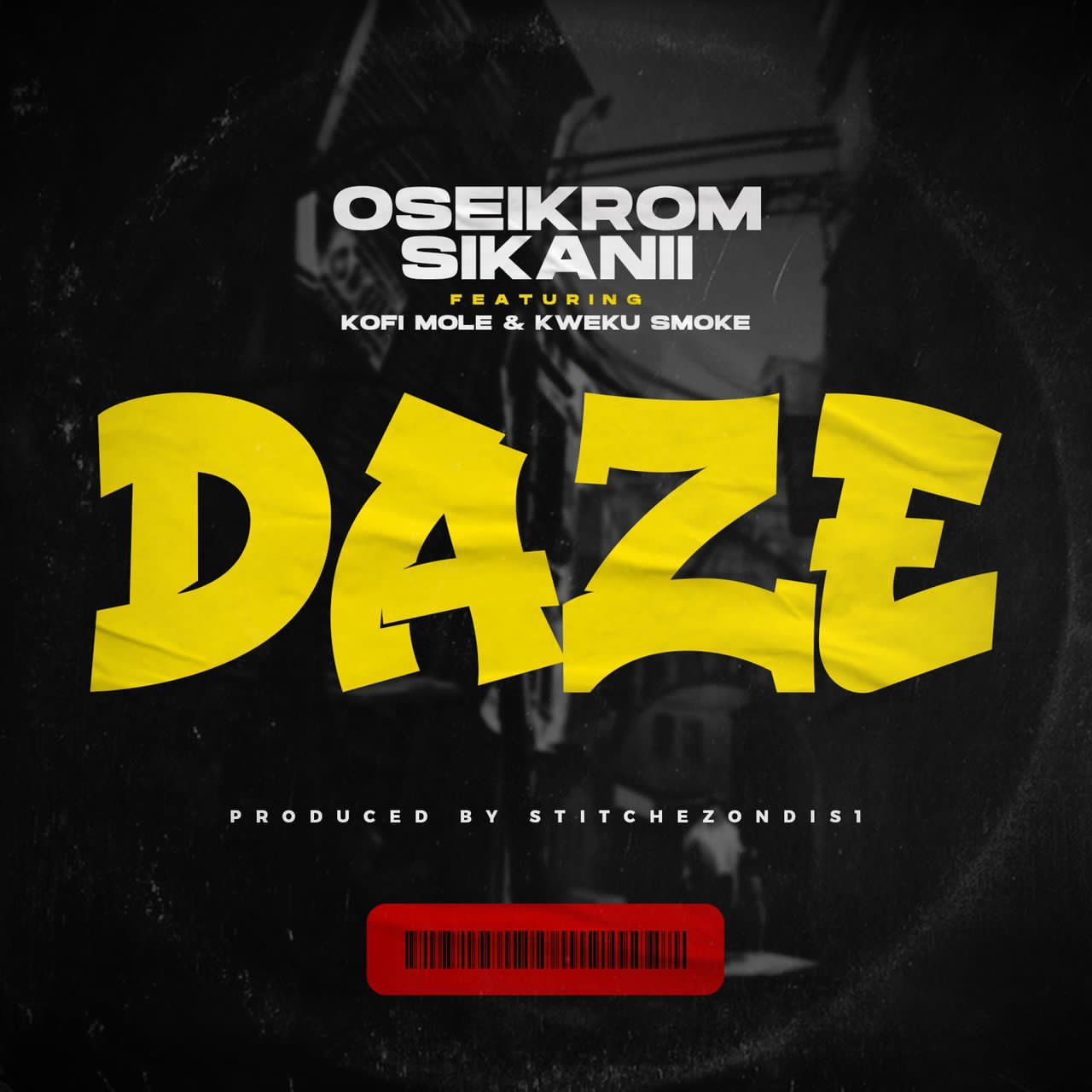 Oseikrom Sikanii – Daze ft. Kofi Mole & Kweku Smoke