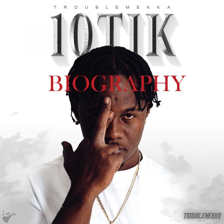 10Tik, Troublemekka – Biography