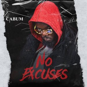 Cabum - No Excuses 