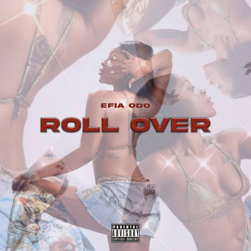 Efia Odo - Roll Over (Freestyle)