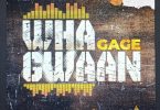 Gage - Wha Gwaan