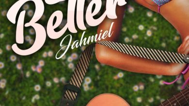 Jahmiel - Better