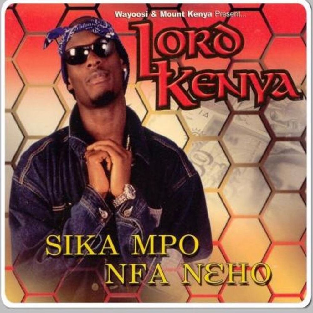 Lord Kenya Sika Mpo Nfa Neho