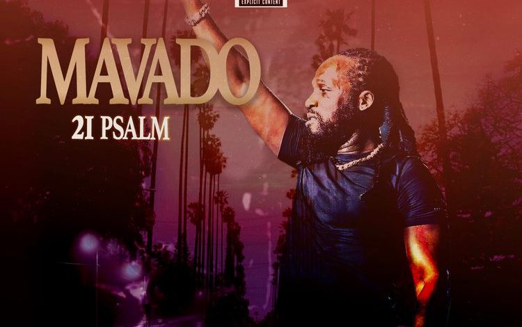 Mavado - 21 Psalm (Regenerate Riddim)