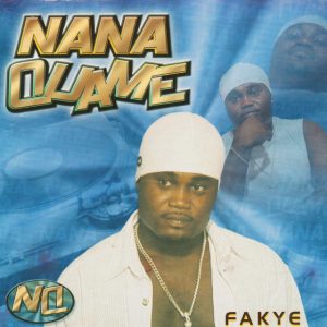Nana Quame Songs