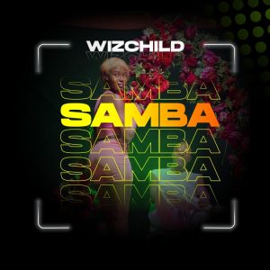 Wiz Child - Samba