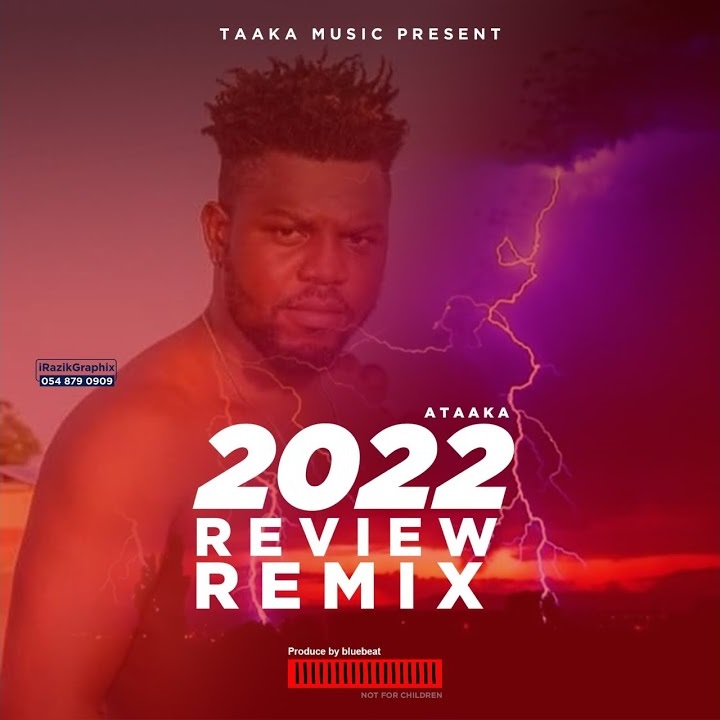 Ataaka - 2022 Review (Remix)