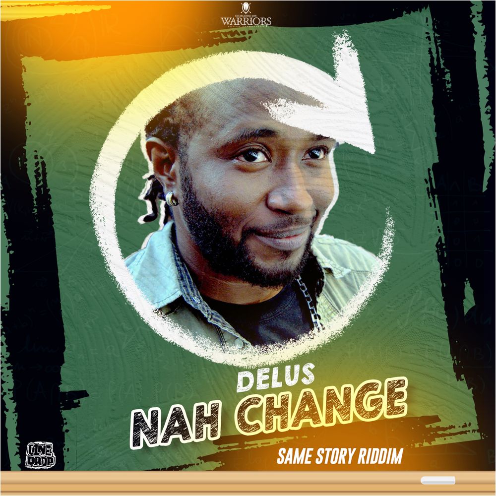 Delus - Nah Change