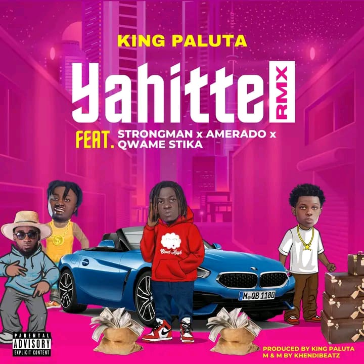 King Paluta "Yahitte (Remix)" ft. Strongman & Amerado