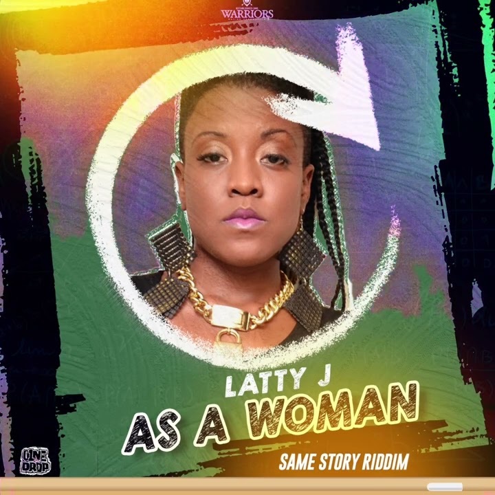 Latty J - As A Woman