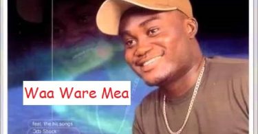Nana Quame - Waa Ware Mea