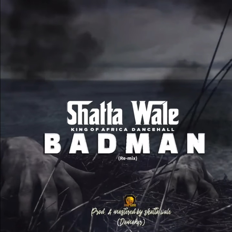 Shatta Wale – Badman (Official Video)