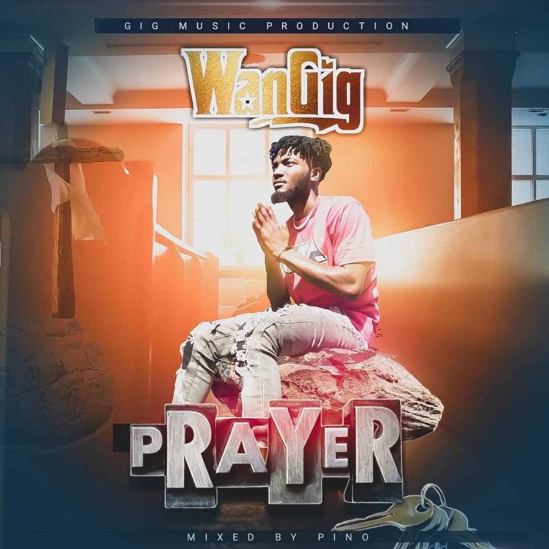 WanGig - Prayer